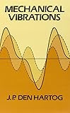Mechanical Vibrations (Dover Civil and Mechanical Engineering)