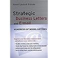 Strategic Business Letters And E-Mail
