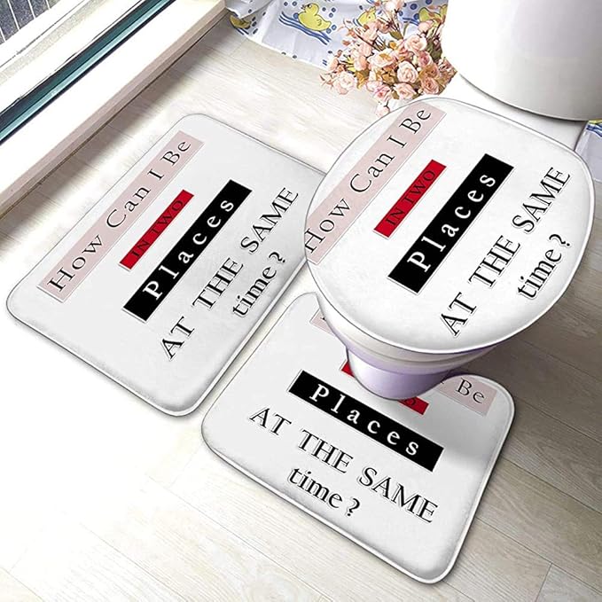 Alfombrilla de baño Juego de 3 Piezas Alfombra ¿Cómo Puedo Estar en Dos