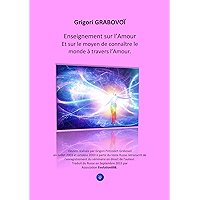 Enseignement sur l'Amour - et sur le moyen de connaître le monde à travers l'Amour (French Edition) book cover