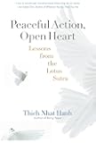 Peaceful Action, Open Heart: Lessons from the Lotus Sutra
