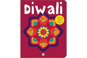 Diwali (Bright Baby Touch and Feel): A perfect gift to celebrate the festival of lights