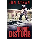 Do Not Disturb (Night of the Killer Clowns)