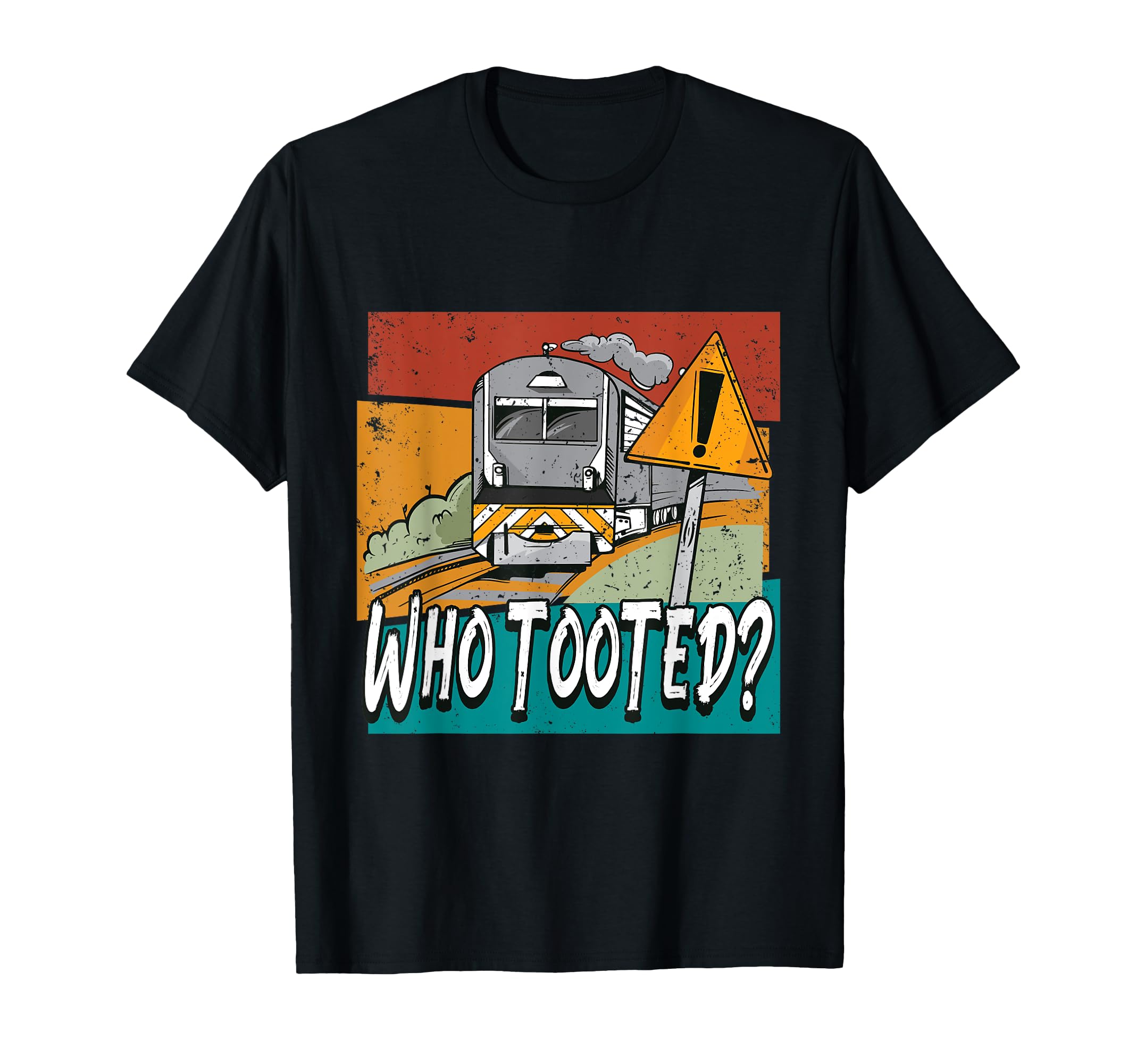 Funny Who Tooted Train Station Model Collector Conductor T-Shirt