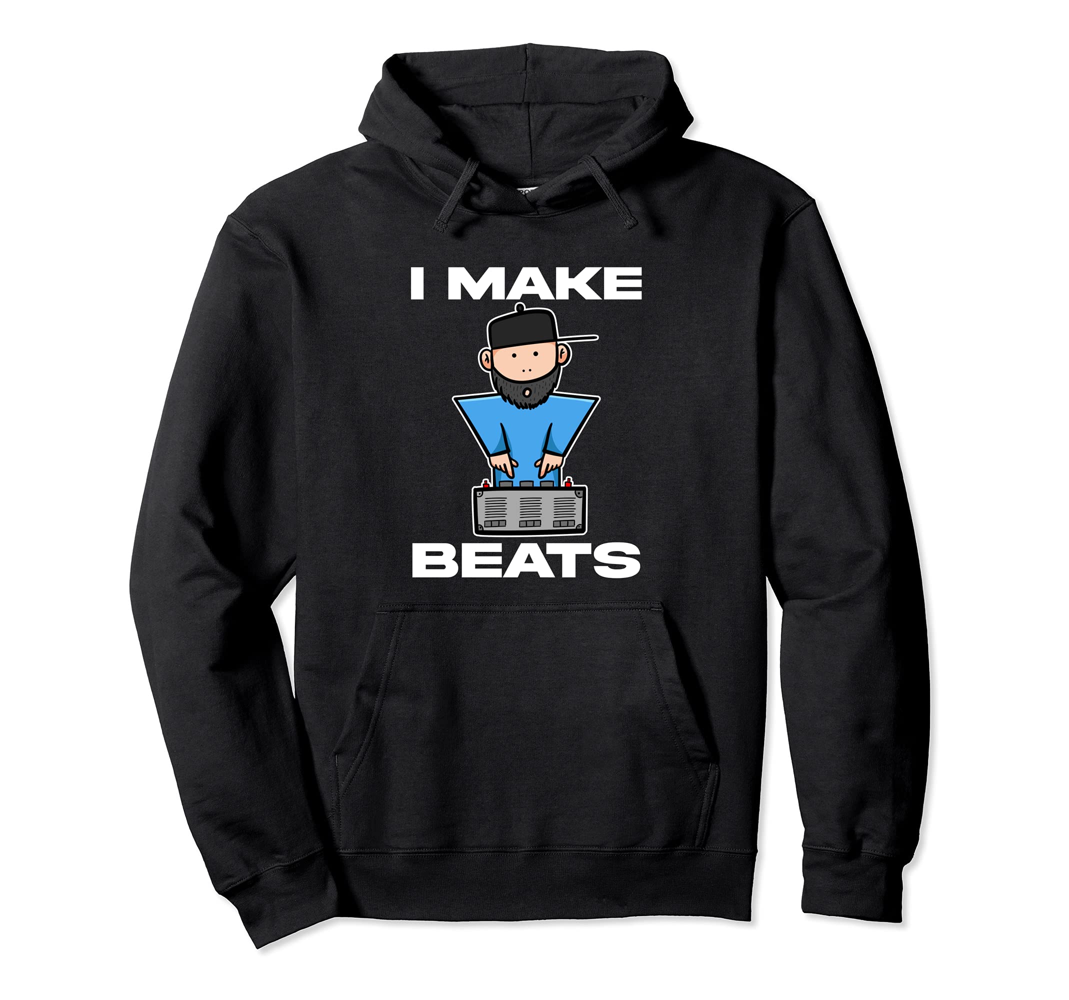 I Make Beats Music Producer Pullover Hoodie
