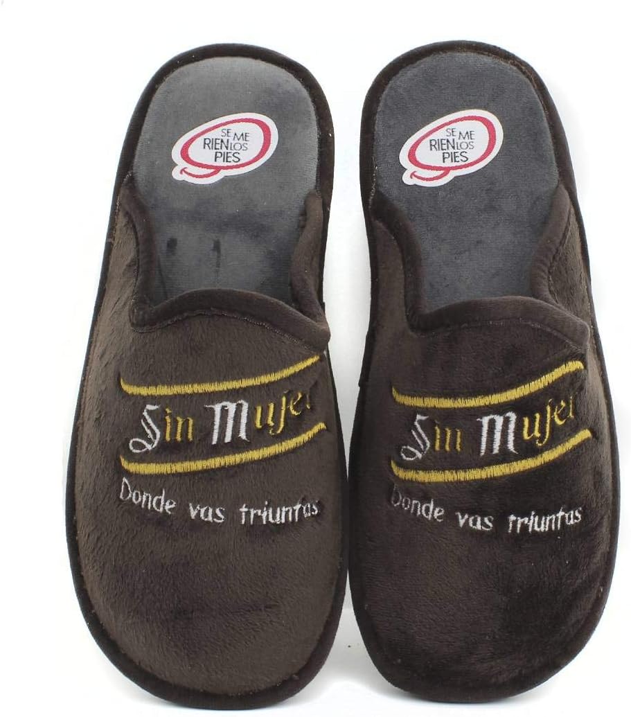Se me ríen Los pies - Zapatillas de casa Sin Mujer Donde Vas Triunfas - Marrón, 45