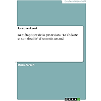 La métaphore de la peste dans "Le Théâtre et son double" d’Antonin Artaud (French Edition) book cover