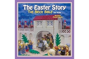 The Easter Story (Brick Bible for Kids)