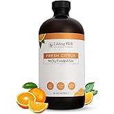 Living Well with Dr. Michelle Fresh Citrus Remineralizing Mouthwash | Hydroxyapatite & Colloidal Silver Formula | Alcohol-Free, Natural & Organic | Fluoride-Free Mouth Rinse