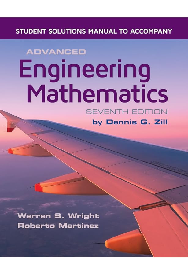 Advanced Engineering Mathematics: .: Zill, Dennis G