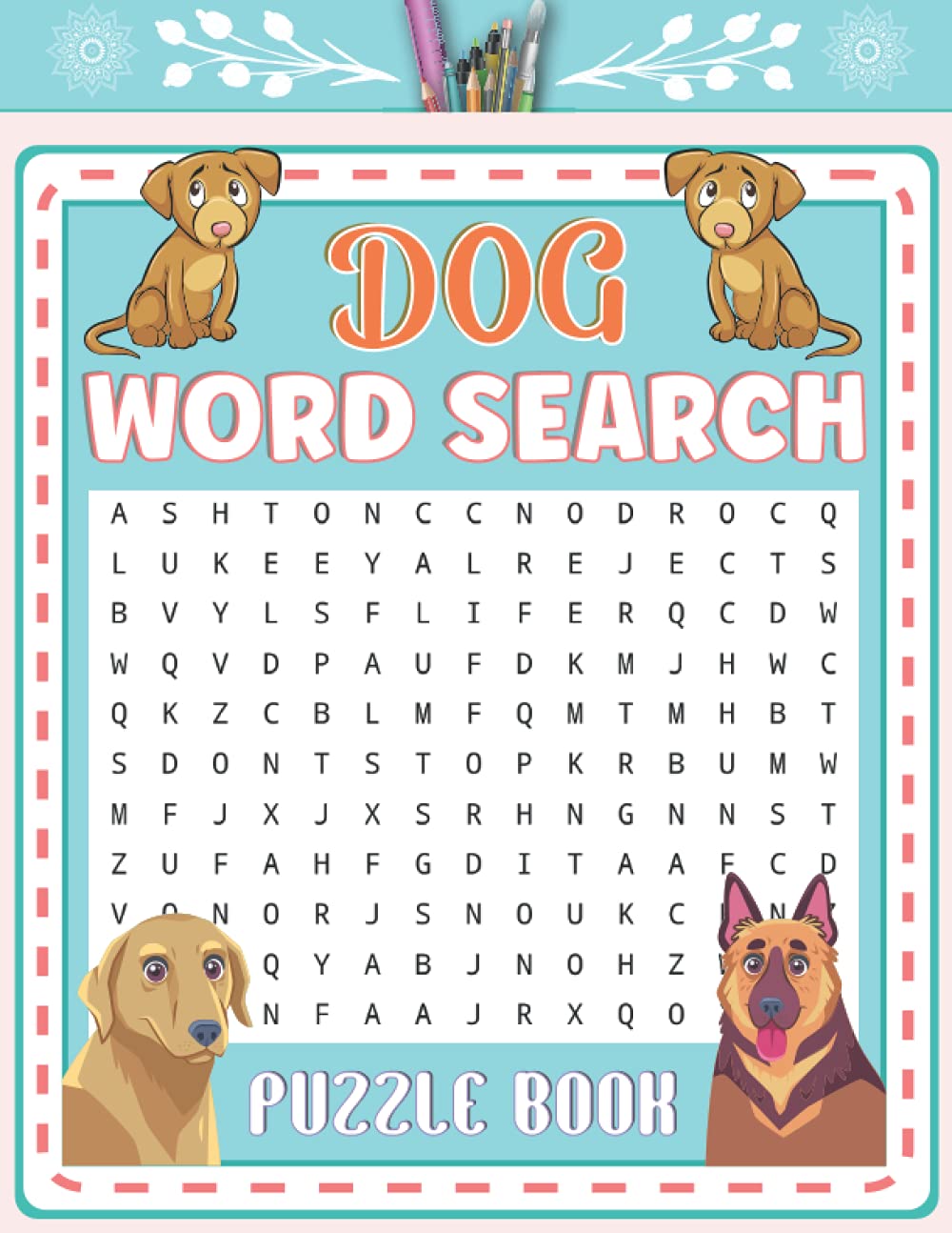 dog word search puzzle book dog lovers word search puzzle book about dog breeds and dogs world house yellow publishing 9798534215953 amazon com books