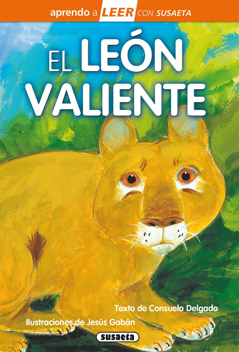 Portada de El león valiente (Aprendo a LEER con Susaeta - nivel 0)