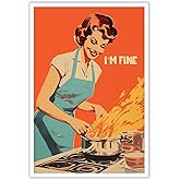 Vintage Funny Kitchen Wall Art I'M Fine Happy Housewife Canvas Prints Painting Retro 50s Fun Kitchen Cooking Flame Posters For Dining Room Wall Decor 12x16in Unframed