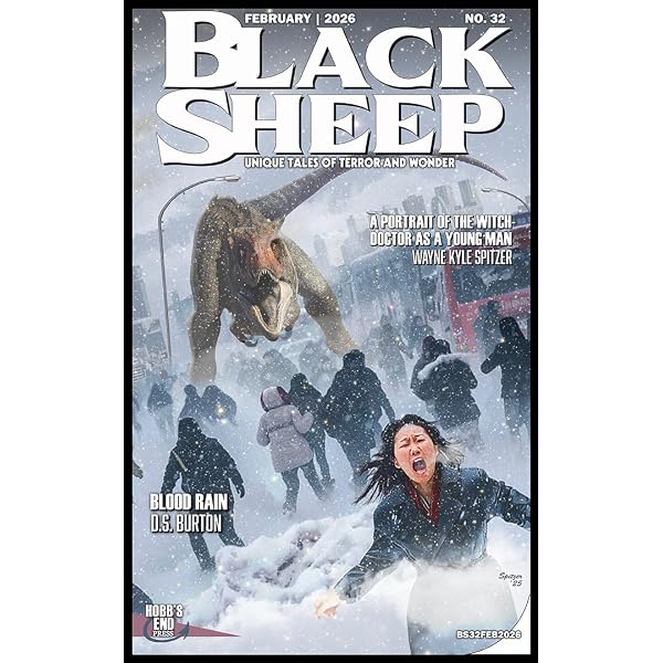 Black Sheep: Unique Tales of Terror and Wonder No. 30: December