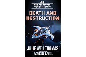The Forgotten Empire: Death and Destruction (Book 13)