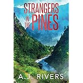 Strangers in the Pines (A Detective Riley Quinn Pine Brooke Mystery)