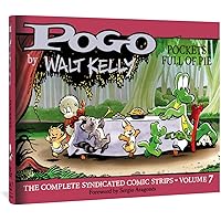 Pogo The Complete Syndicated Comic Strips: Volume 7: Pockets Full of Pie (Walt Kelly's Pogo)