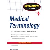 Schaum's Outline of Medical Terminology (Schaum's Outlines)