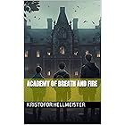 Academy of Breath and Fire