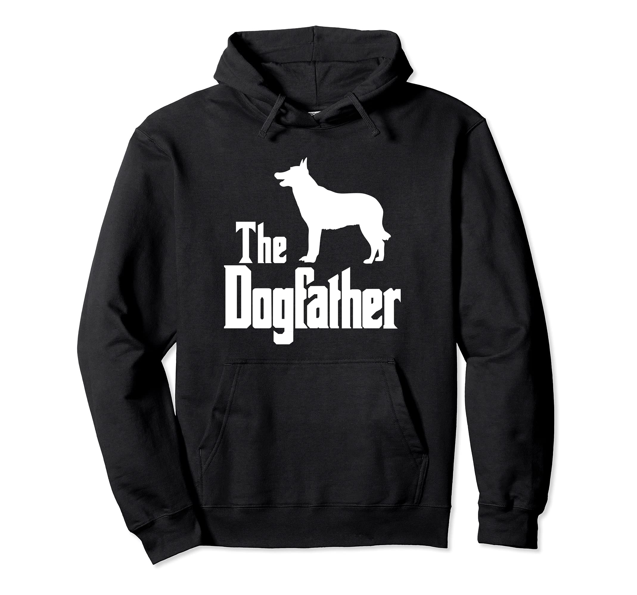 The Dogfather - funny dog gift, funny Belgian Malinois Pullover Hoodie