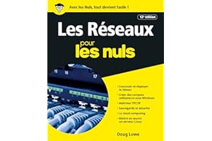 Les réseaux Pour les Nuls, 12e édition (French Edition)