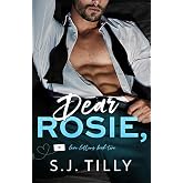 Dear Rosie,: Love Letters Book Two