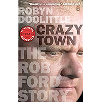 Crazy Town: The Rob Ford Story book cover