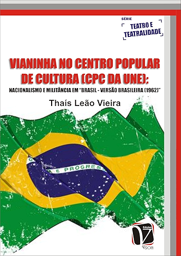 Download Vianinha no centro popular de cultura (cpc da une): Nacionalismo e Militância em Brasil - Versão Brasileira (1962) (Portuguese Edition) PDF
