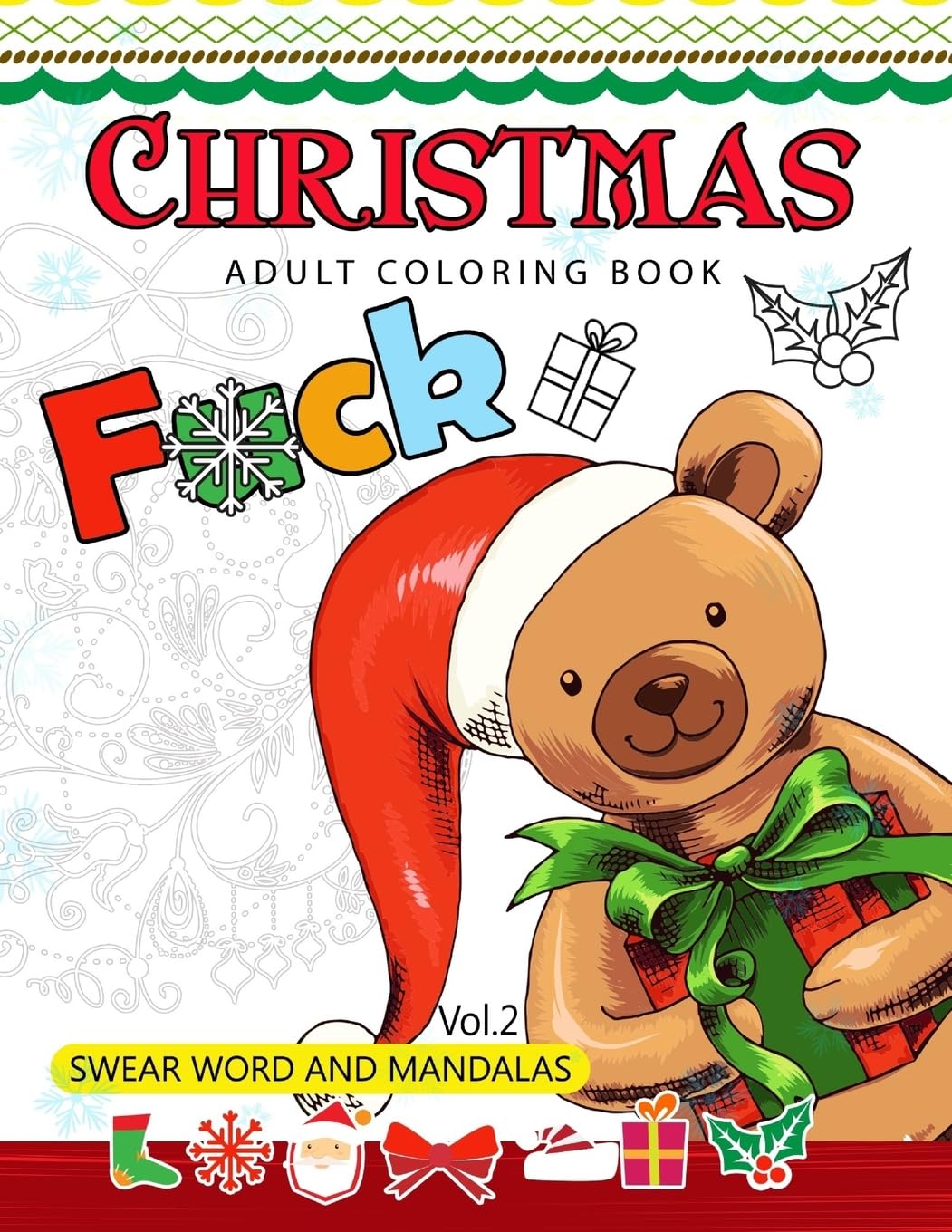 Christmas adults Coloring Book Vol.2: Swear word and Mandala 18+: Volume 2 (Swear Word Coloring book)