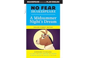 A Midsummer Night's Dream: No Fear Shakespeare Deluxe Student Editions - Shakespeare Side-by-Side Plain English