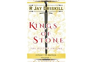 Kings of Stone: The Hittite Enigma