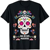 Dia De Los Muertos Costume Day of The Dead Sugar Skull T-Shirt