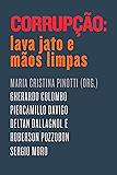 Corrupção: Lava Jato e Mãos Limpas