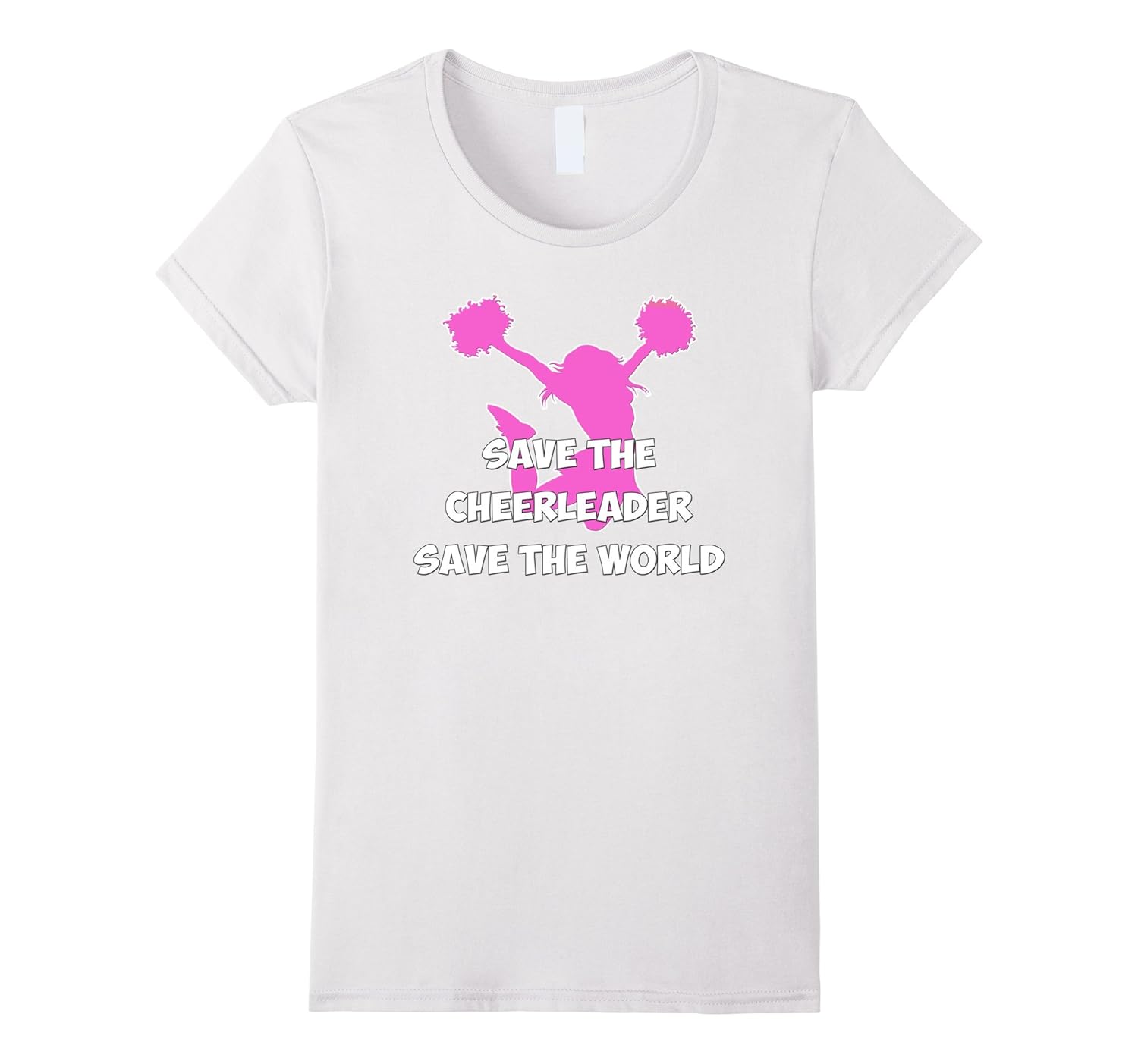 Save The Cheerleader Save The World Shirt