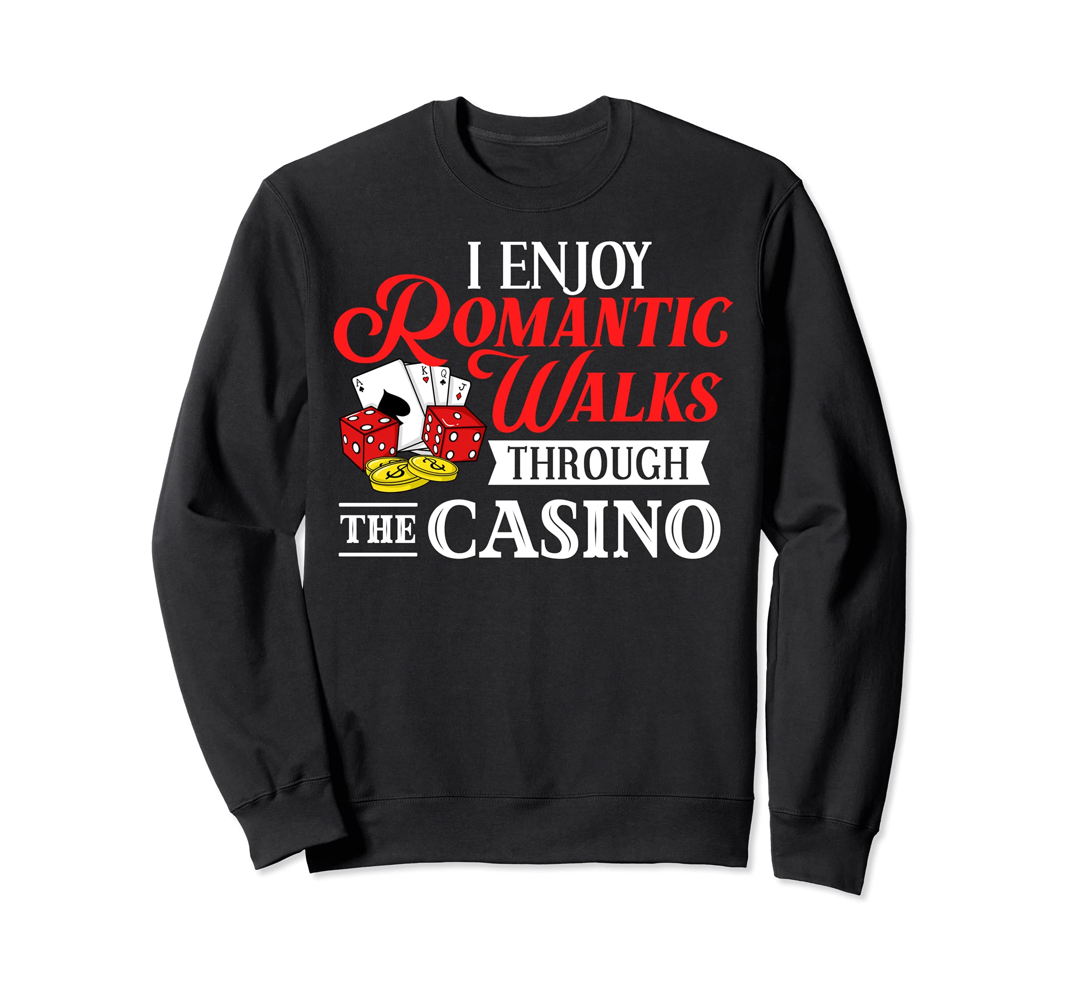 Casino Slot Machine Game Chips Card Player Sweatshirt