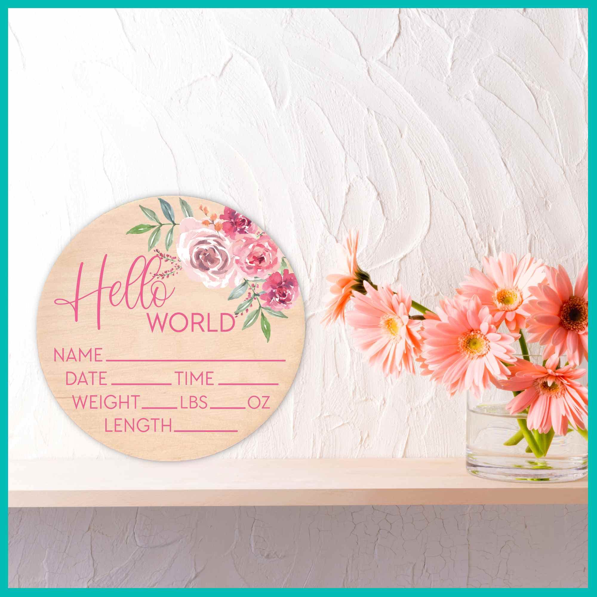 Hello World Sign for Newborn Baby Birth Stat Sign Floral Baby Sign for Hospital Baby Name Sign Pregnancy Announcement Photo Prop Crib & Nursery Decor Gift for New Mom Baby Shower Yippee Daisy
