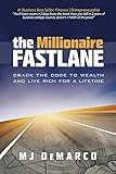 The Millionaire Fastlane: Crack the Code to Wealth and Live Rich for a Lifetime.
