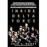 Inside Delta Force: The Story of America's Elite Counterterrorist Unit