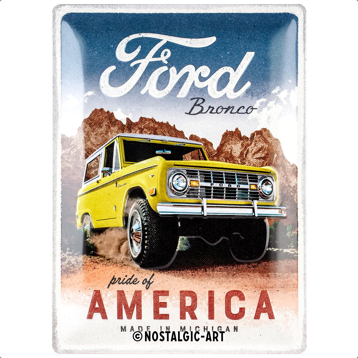 Nostalgic-Art Retro Tin Sign, 30 x 40 cm, Ford - Bronco Pride of America - Gift Idea for Ford Accessories Fans, Original Licensed Product (OLP), Made of Metal, Vintage Design, Tin Signs Sayings
