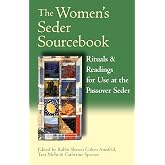 The Women's Seder Sourcebook: Rituals & Readings for Use at the Passover Seder