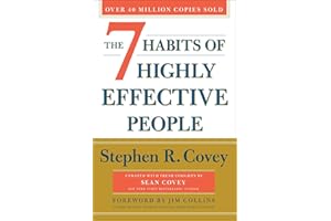 The 7 Habits of Highly Effective People: 30th Anniversary Edition (The Covey Habits Series)