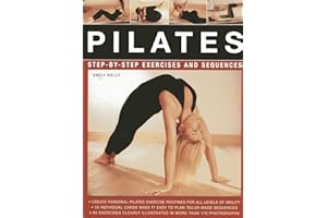 Pilates: Step-by-Step Exercises and Sequences