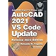 AutoCAD 2021 VS Code Update: for AutoCAD Expert’s Visual LISP