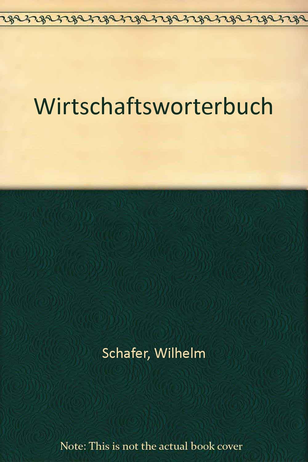 Wirtschaftswörterbuch Englisch Deutsch Amazonde Wilhelm - 