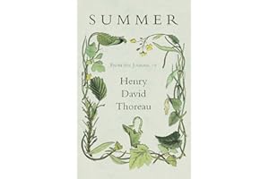 Summer - From the Journal of Henry David Thoreau