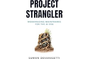Project Strangler: Modernizing Mainframes for the AI Era