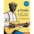 R. Crumb's Heroes of Blues, Jazz & Country