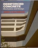 Reinforced Concrete: Mechanics and Design (Prentice Hall international series in civil engineering and engineering mechanics)