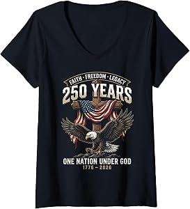Women's 250 Years Faith Freedom Legacy Eagle 250th Anniversary USA V-Neck T-Shirt