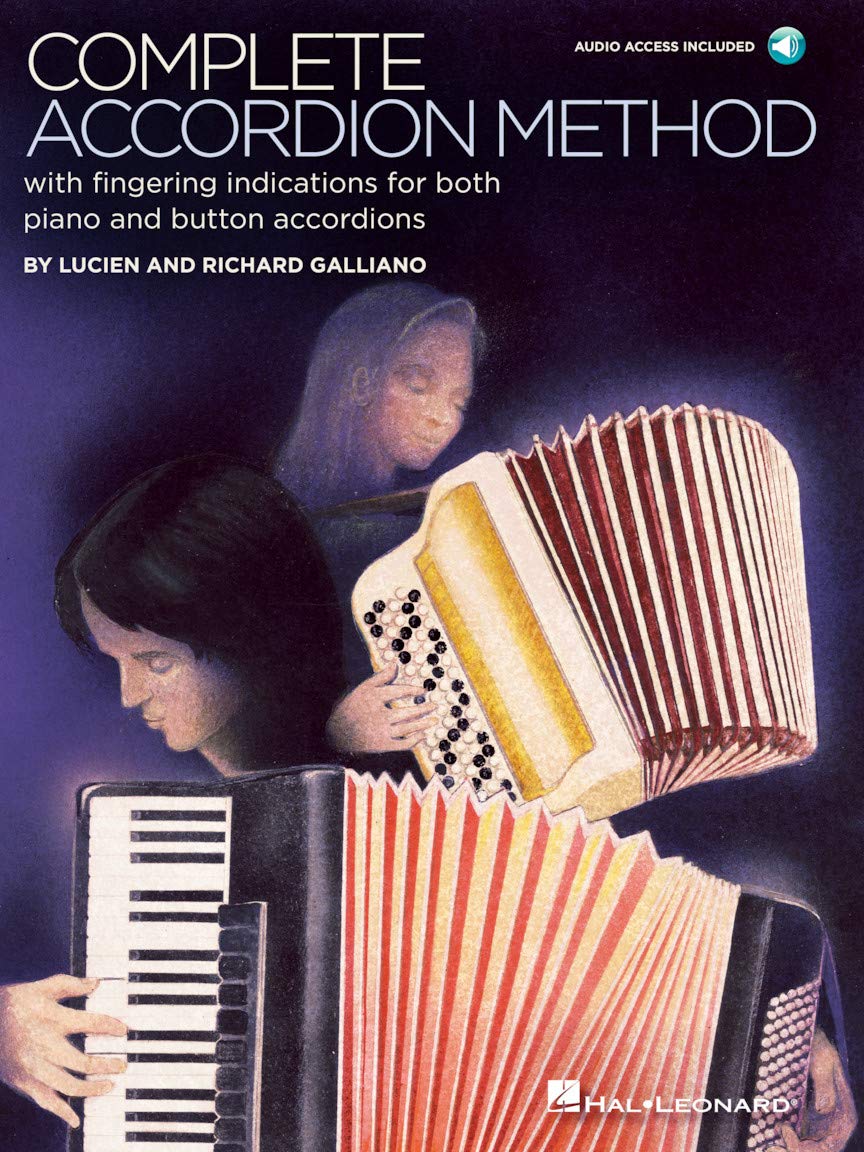 Complete Accordion Method. Includes Audio Online: With Fingering Indication for Both Piano and Button Accordions